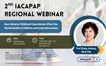 2nd IACAPAP Regional Webinar&nbsp;