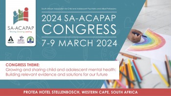 2024 SA-ACAPAP Congress in participation with AACAMH, PANDA-SA and SAISI