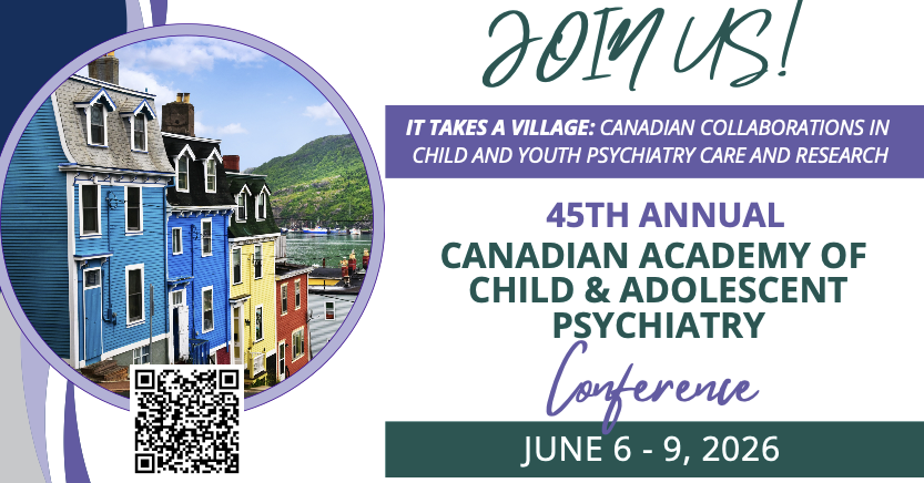Join the Canadian Academy of Child and Adolescent Psychiatry for our ...