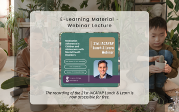 Announcement | The recording of the 21st IACAPAP Lunch &amp; Learn Webinar is now accessible for free