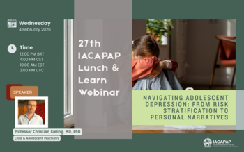27th IACAPAP Lunch &amp; Learn Webinar