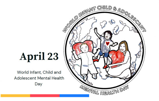 World Infant, Child and Adolescent Mental Health Day - Events - IACAPAP