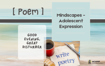 Mindscapes - Adolescent Expression | [Poetry] Good evening, Great Disturber