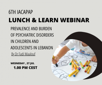 6th IACAPAP Lunch & Learn Webinar